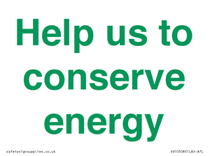 Help us to conserve energy 